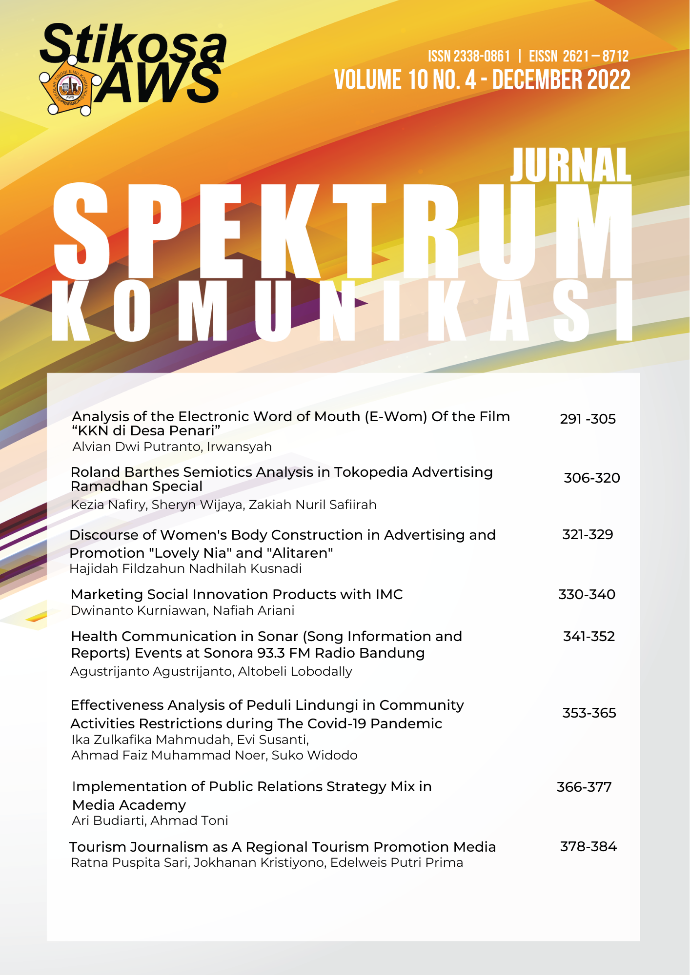 					View Vol. 10 No. 4 (2022): Jurnal Spektrum Komunikasi
				